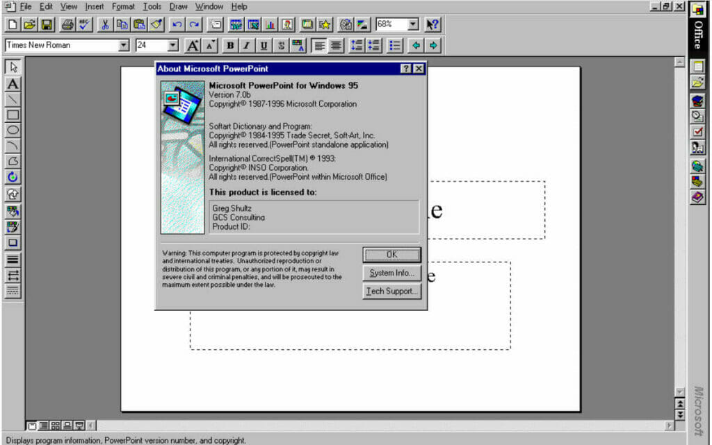 This is what PowerPoint used to look like a long time ago: PowerPoint95